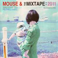 February  2011 Mixtape