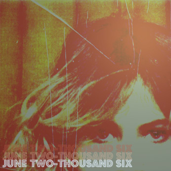 June  2006 Mixtape