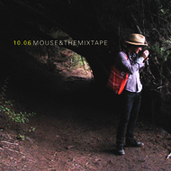 mouse and the mixtape, October 2006 cover